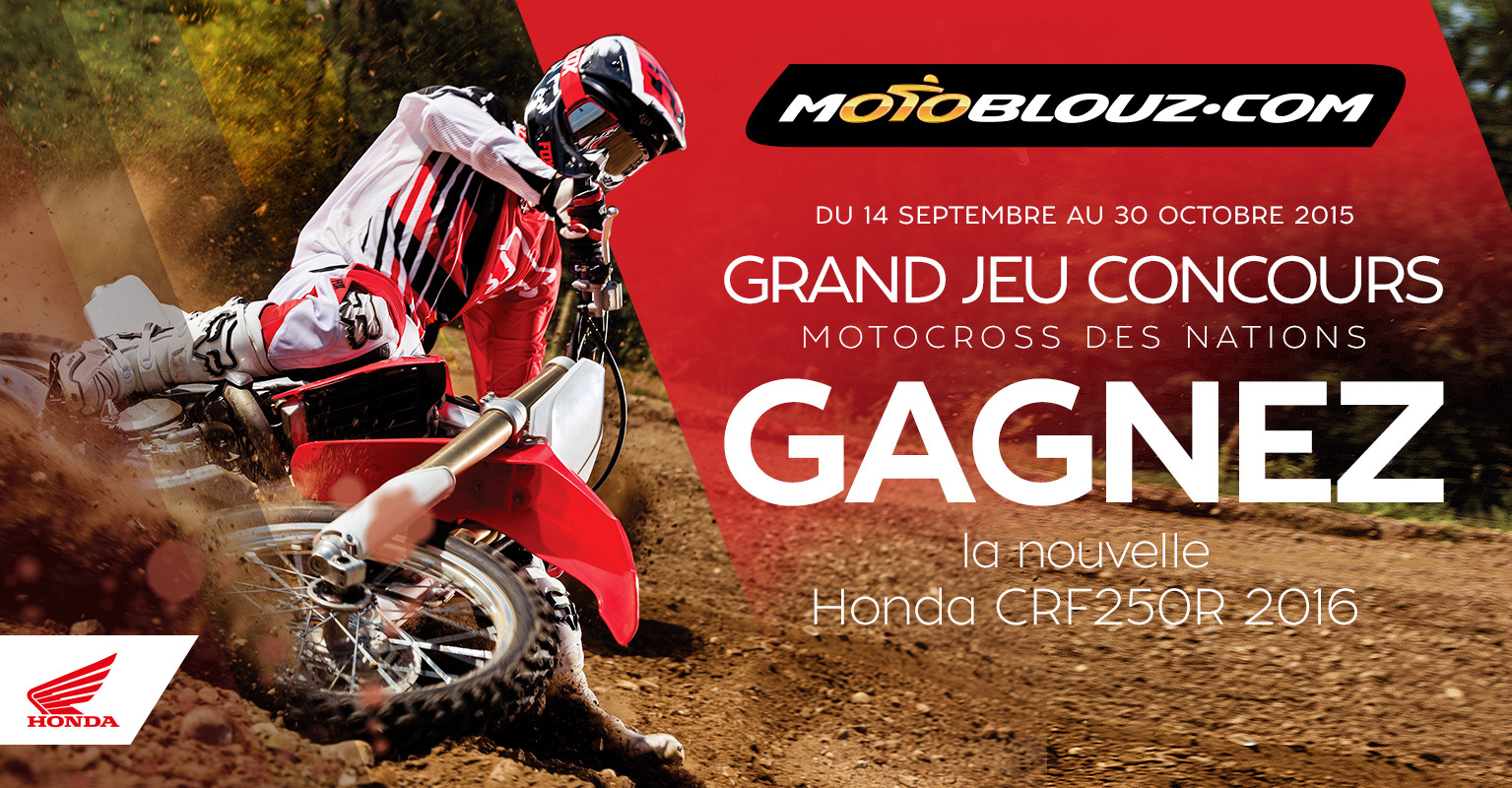 Grand jeu Motoblouz Motocross des Nations : Une Honda CRF250R à gagner !