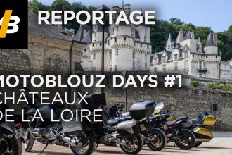 #1 Motoblouz days chateaux loire