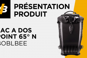 Sac à dos Point 65° N Boblbee GT et GTX, la vidéo de présentation !