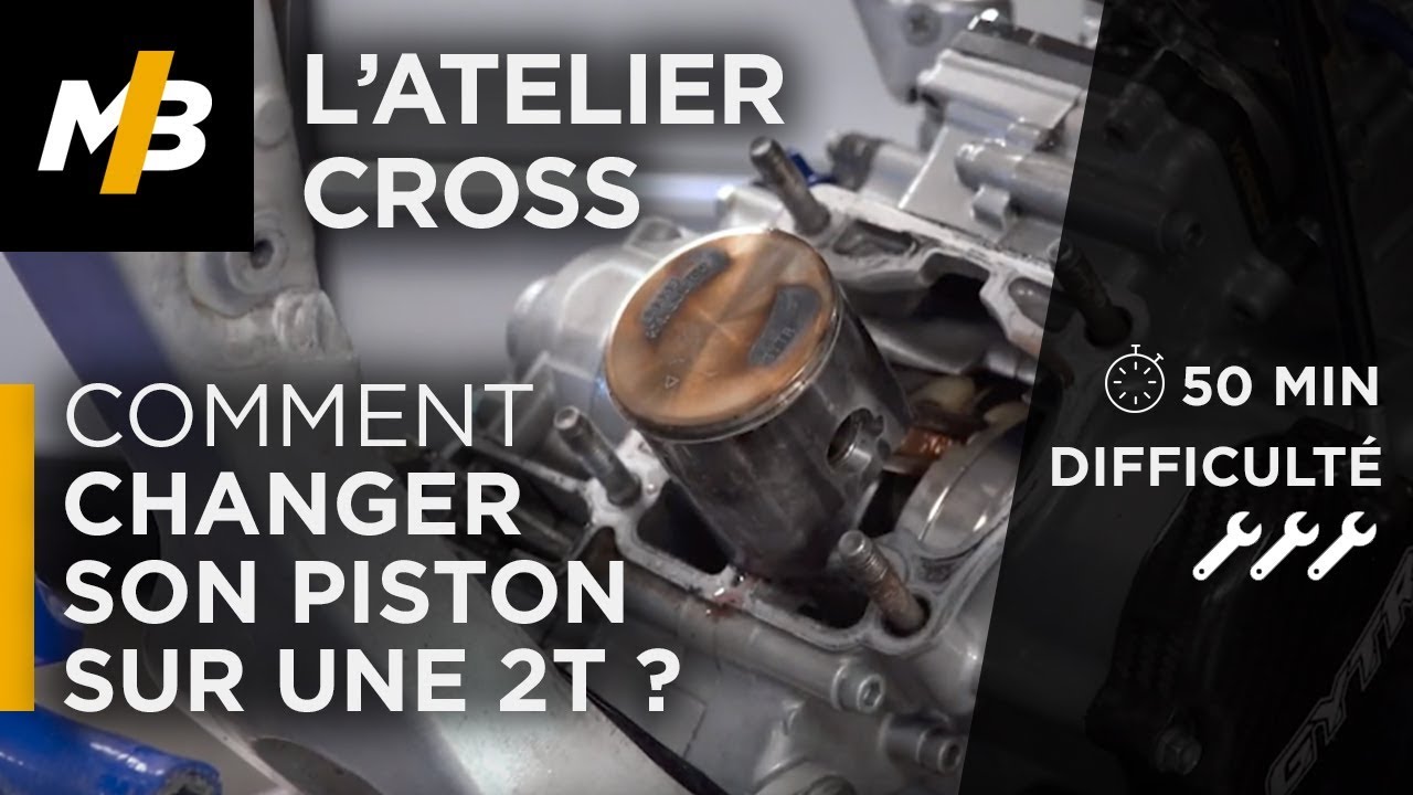 Piston moteur 2 temps : comment le remplacer sur une moto cross ?