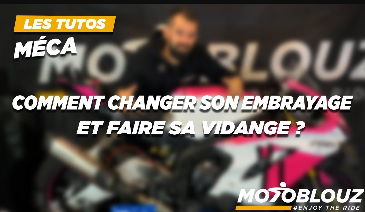 Tuto méca moto : comment changer son embrayage et faire sa vidange soi-même ?